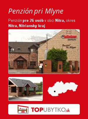 Penzión pri Mlyne - TopUbytko.sk